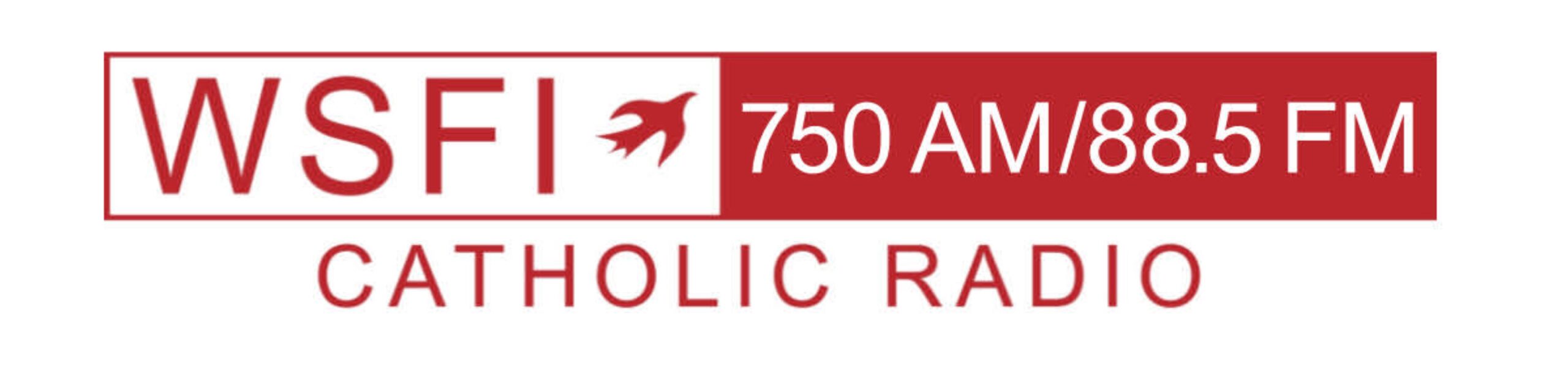 WSFI 750 AM/88.5 FM Catholic Radio